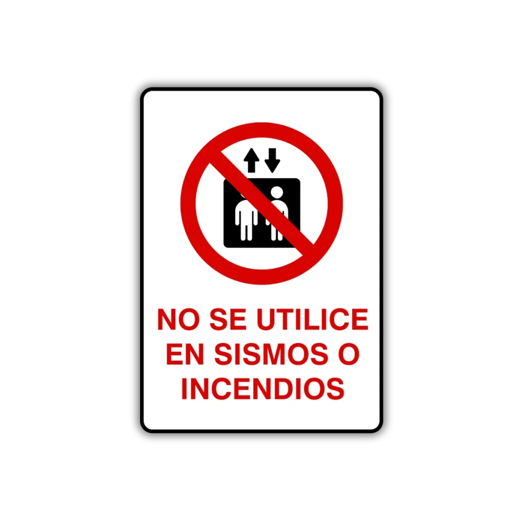 No se utilice en sismos o incendios